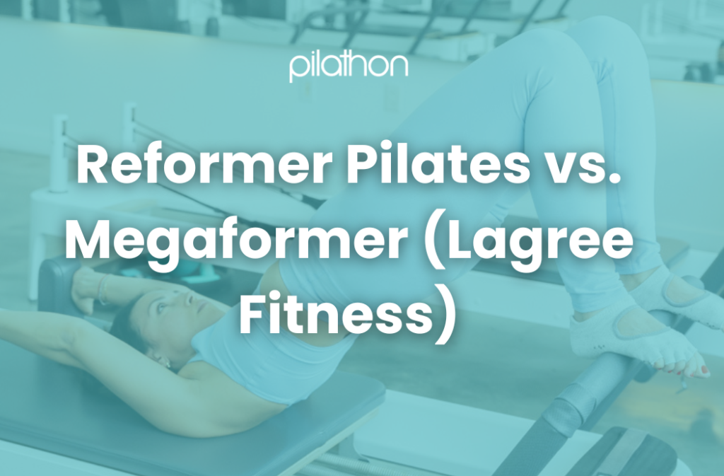 Reformer Pilates vs. Megaformer (Lagree Fitness)