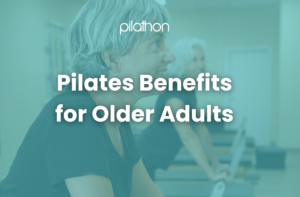 Pilates Benefits for Older Adults